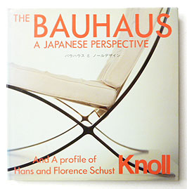 The BAUHAUS: A Japanese Perspective and a profile of Hans and Florence Schust Knoll