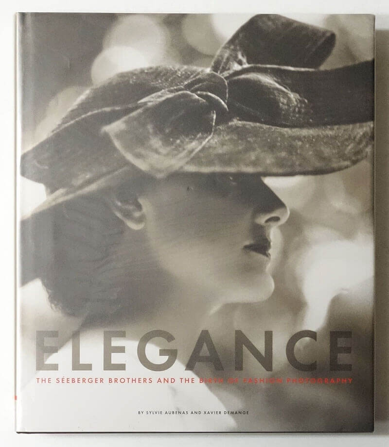 ELEGANCE: The Seeberger Brothers and the Birth of Fashion Photography