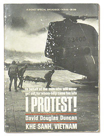 I Protest ! | David Douglas Duncan