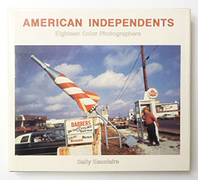 American Independents: Eighteen Color Photographers