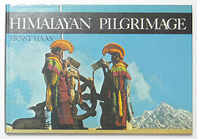 Himalayan Pilgrimage | Ernst Haas