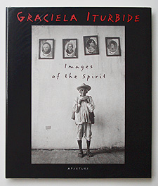Images of the Spirit | Graciela Iturbide