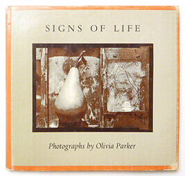 Signs of Life | Olivia Parker