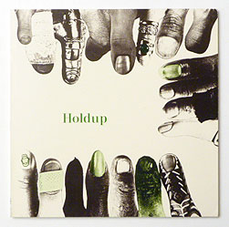 Holdup | Keith Godard, Emmett Williams