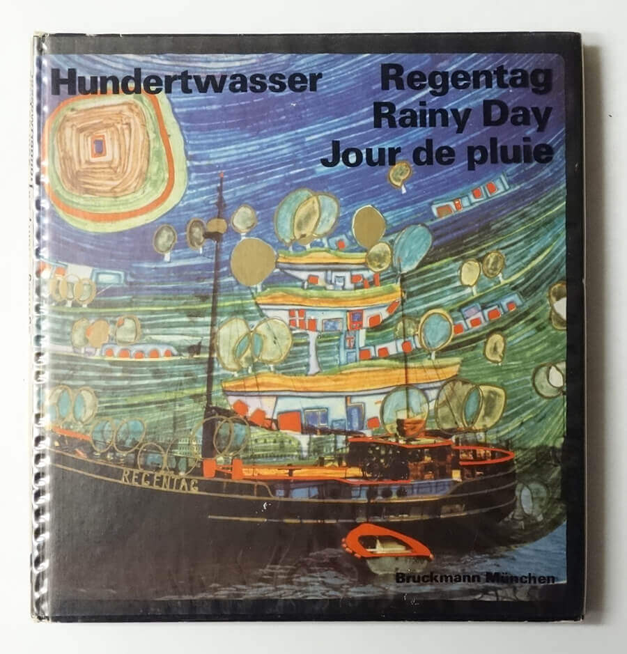 Regentag / Rainy Day / Jour de Pluie | Hundertwasser