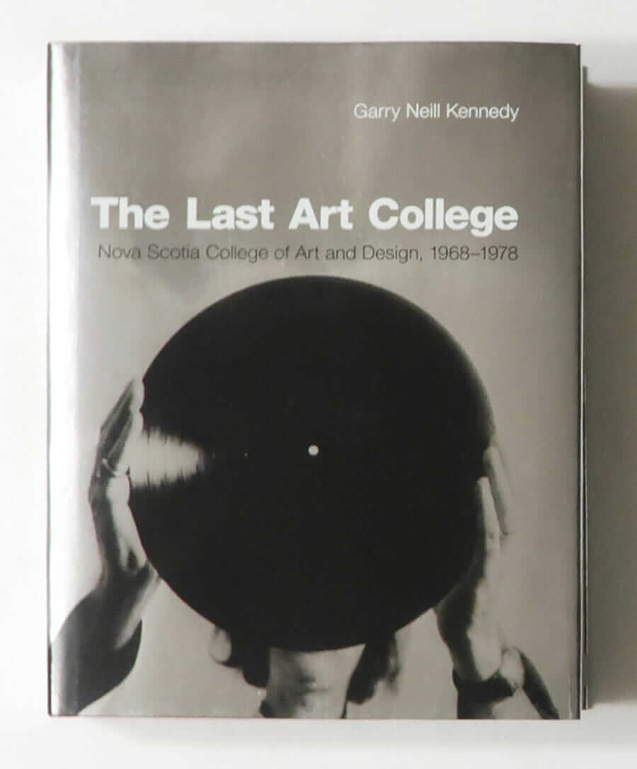 The Last Art College: Nova Scotia College of Art and Design, 1968-1978