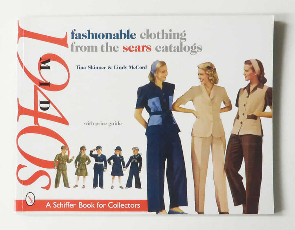 Fashionable Clothing from the Sears Catalogs: Mid 1940s with price guide