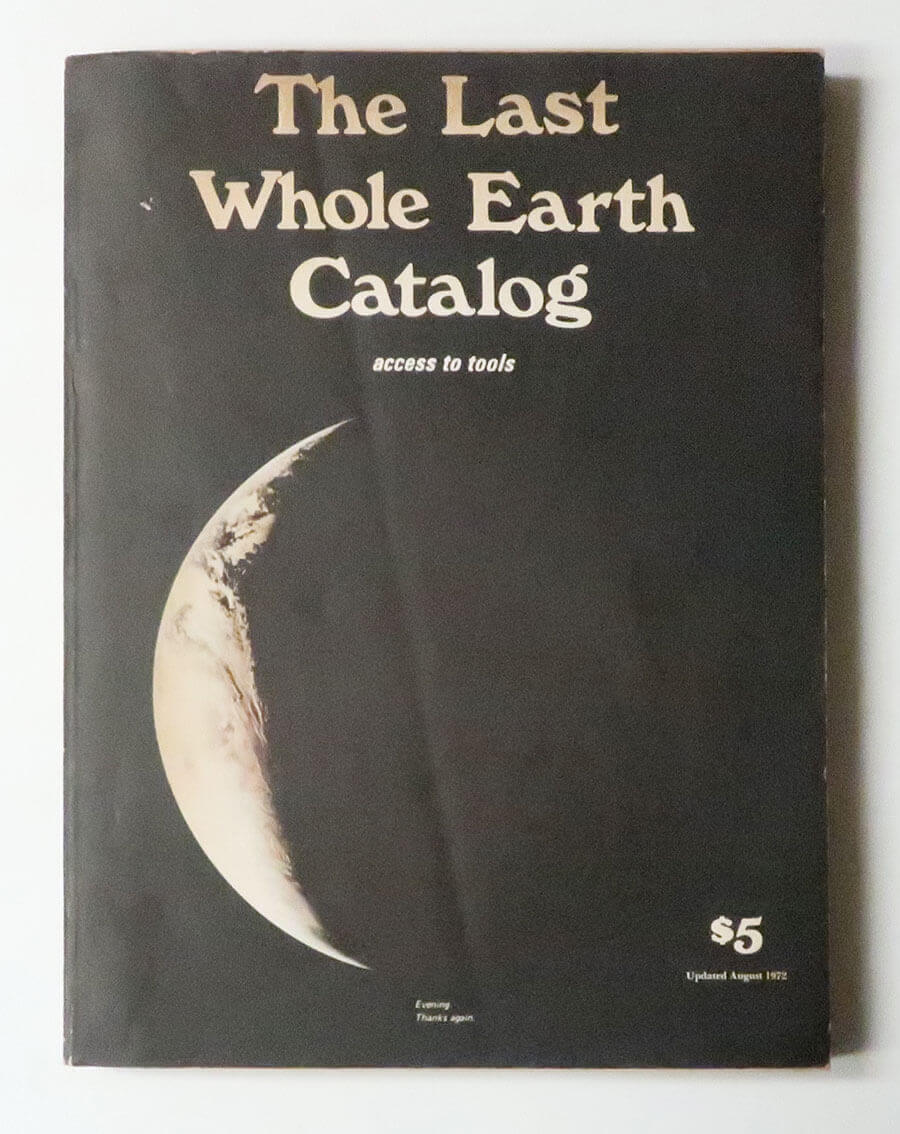 The Last Whole Earth Catalog: access to tools
