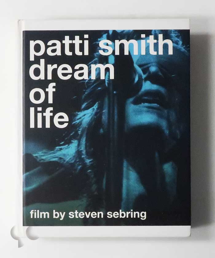 Patti Smith. Dream of Life