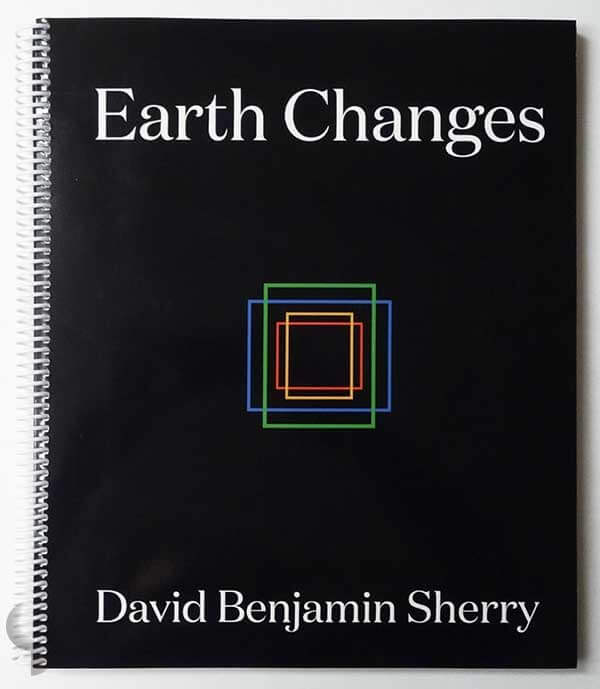 Earth Changes | David Benjamin Sherry
