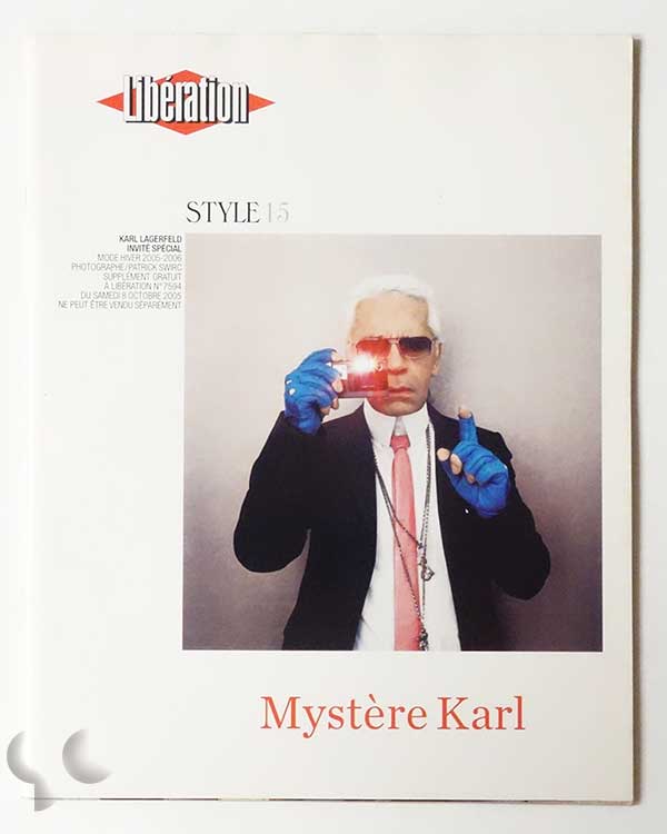LIBERATION STYLE Magazine #15 MYSTERE Karl | Karl Lagerfeld