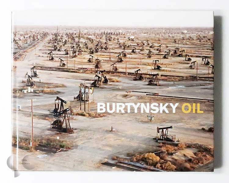 エドワード・バーティンスキー 写真集「Burtynsky Oil」Steidl - 洋書