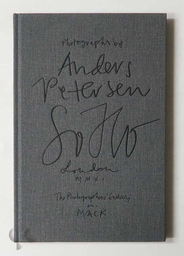 Soho: London MMXI | Anders Petersen