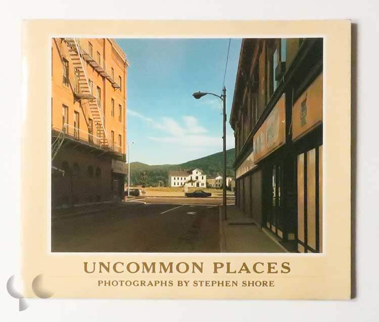 Uncommon Places | Stephen Shore