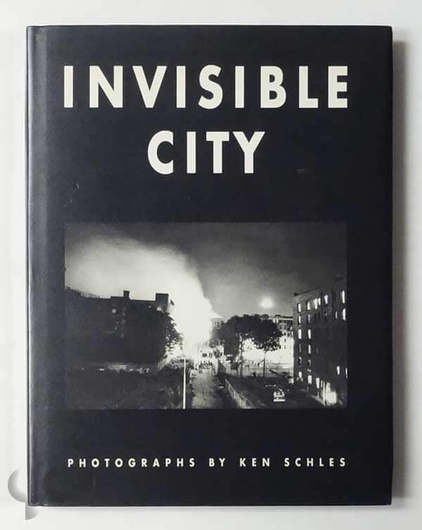 Invisible City | Ken Schles (Twelvetrees 1988)