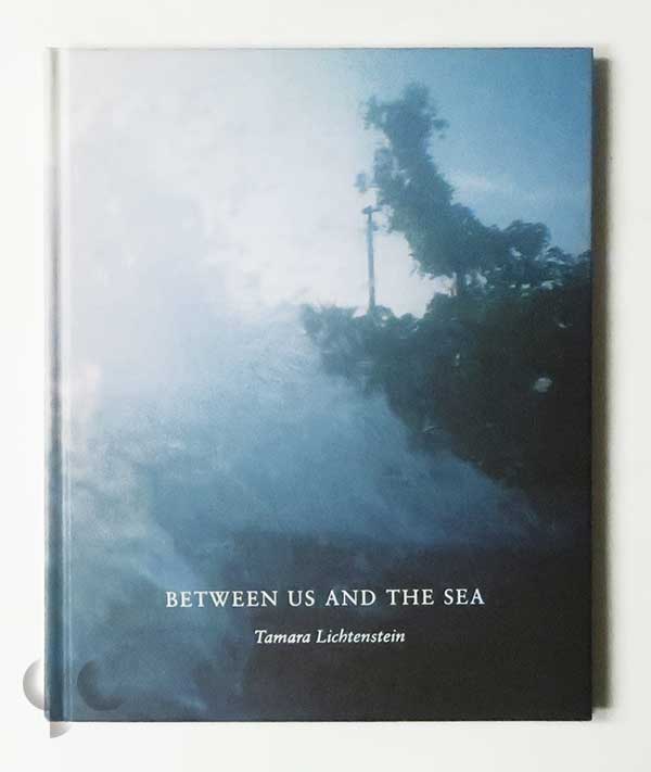 Between Us and The Sea | Tamara Lichtenstein