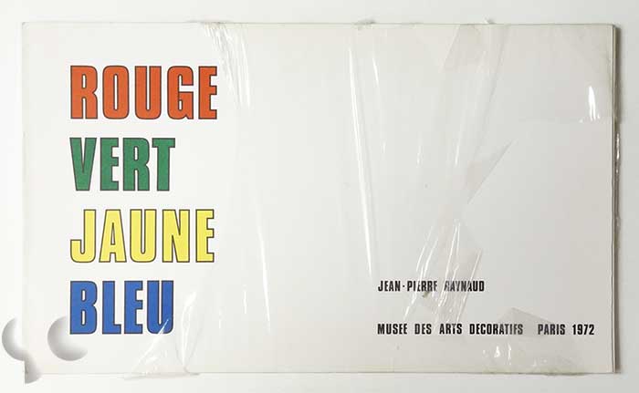 Rouge Vert Jaune Bleu | Jean-Pierre Raynaud