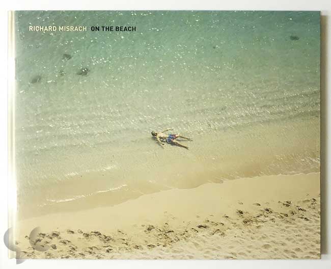 On The Beach | Richard Misrach