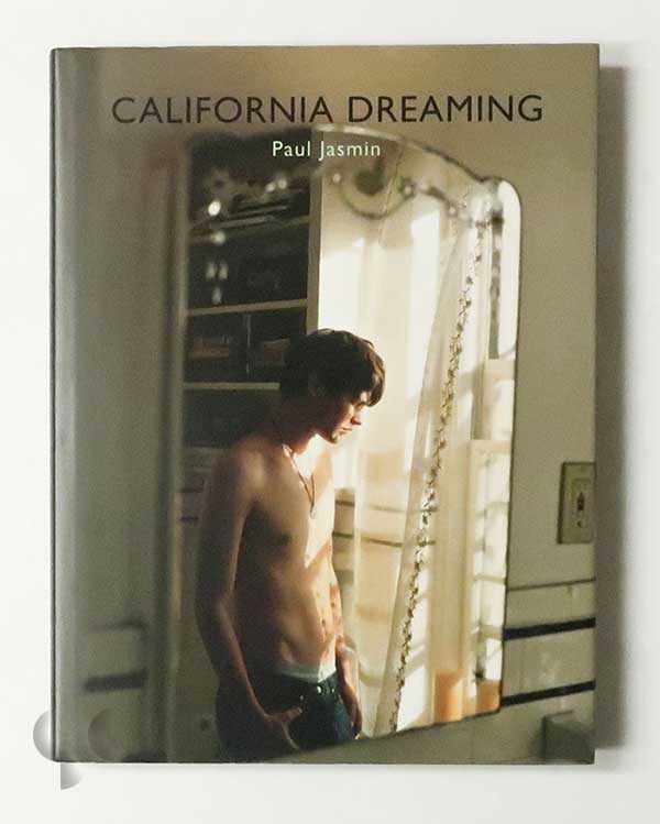 California Dreaming | Paul Jasmin