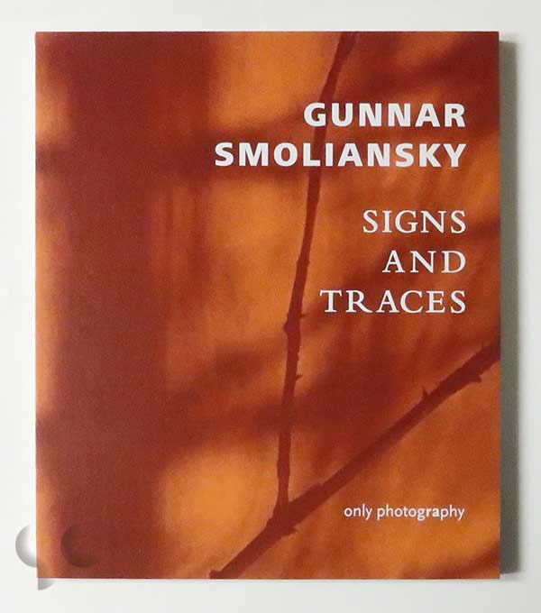 Signs and Traces | Gunnar Smoliansky