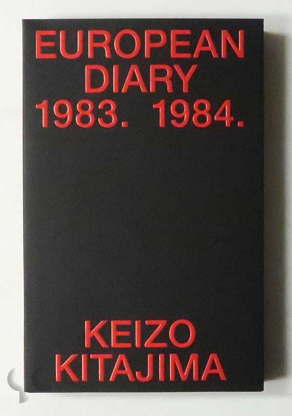 European Diary 1983-1984 | Keizo Kitajima