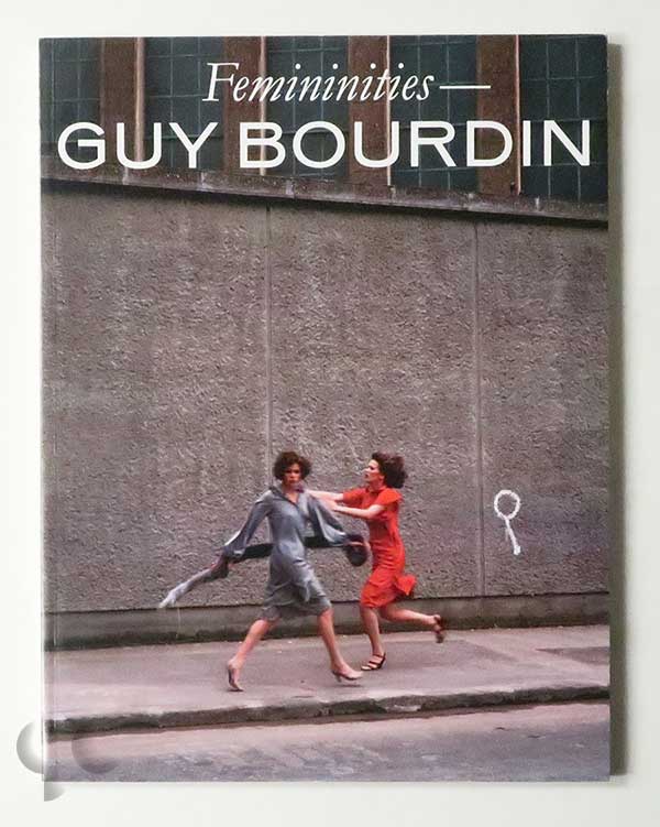 Femininities | Guy Bourdin