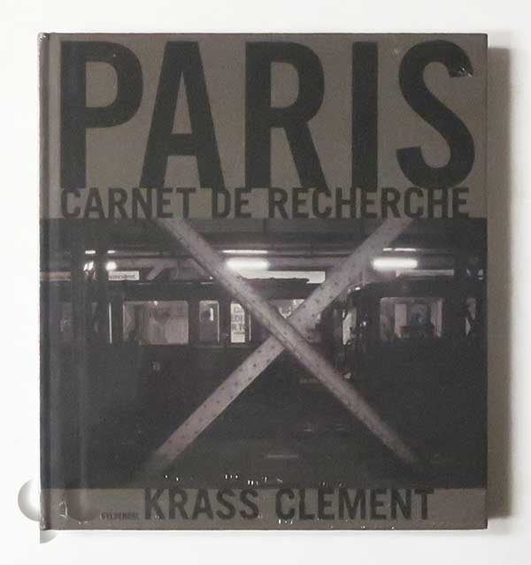 Paris. Carnet de Recherche | Krass Clement