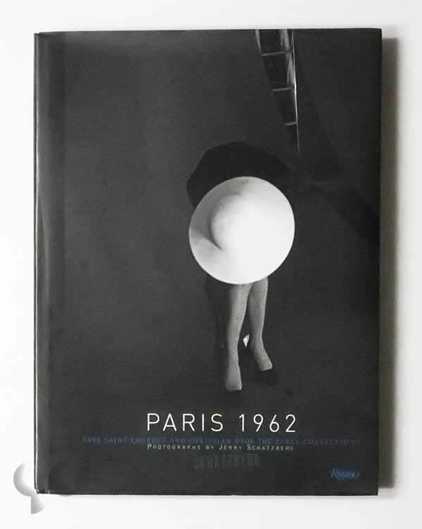 Paris 1962: Yves Saint Laurent and Christian Dior, The Early Collections