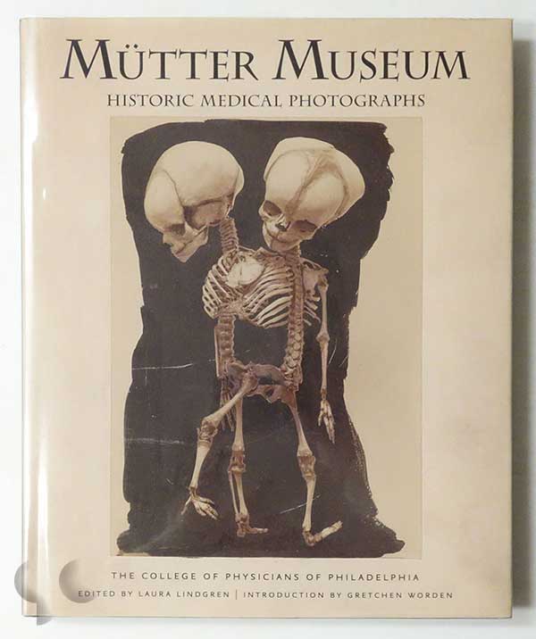 MUTTER MUSEUM: Historic Medical Photographs