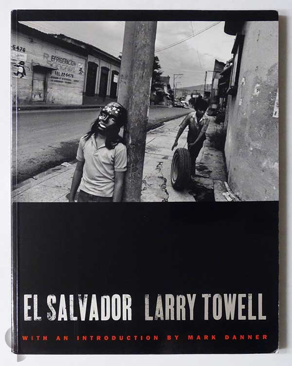 El Salvador | Larry Towell