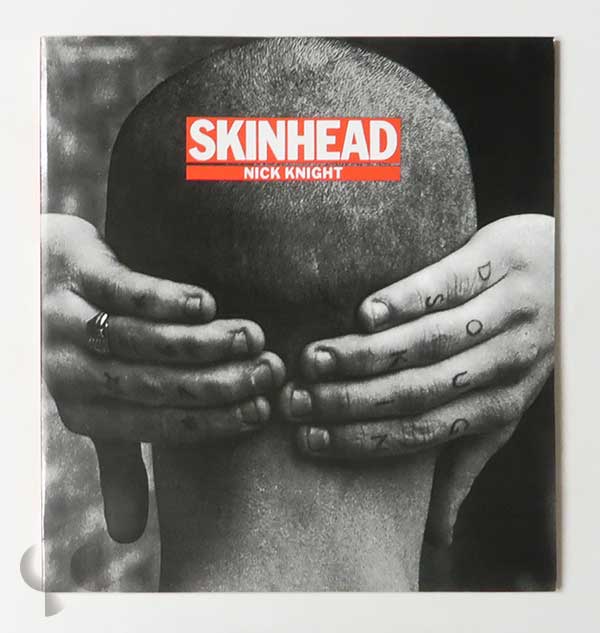 Skinhead | Nick Knight