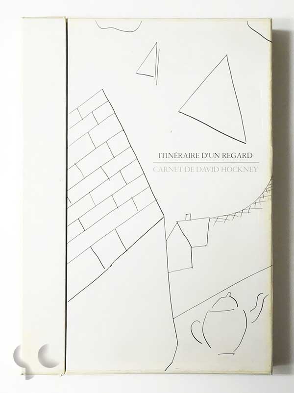 ITINERAIRE D'UN REGARD: CARNET DE David Hockney