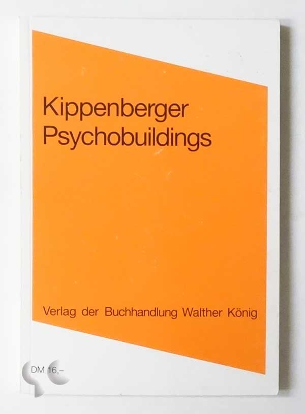 Psychobuildings | Martin Kippenberger