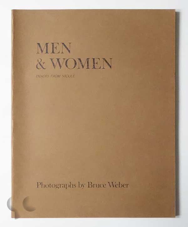 Men & Women: Images from NICOLE | Bruce Weber