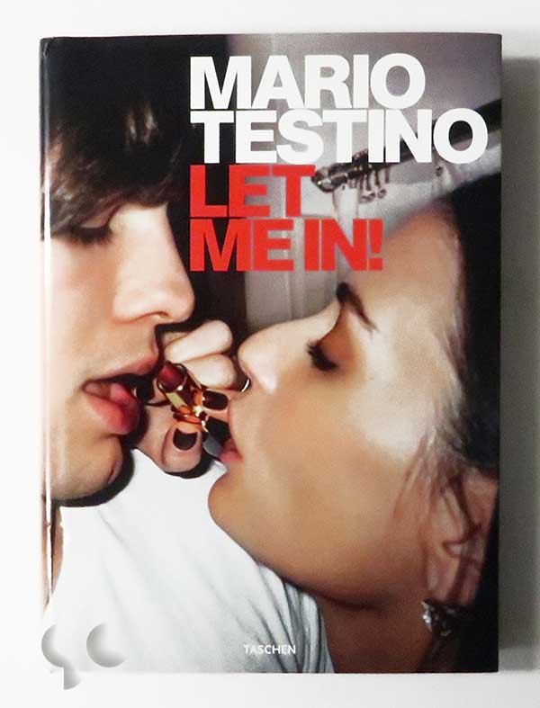 Let Me In! | Mario Testino