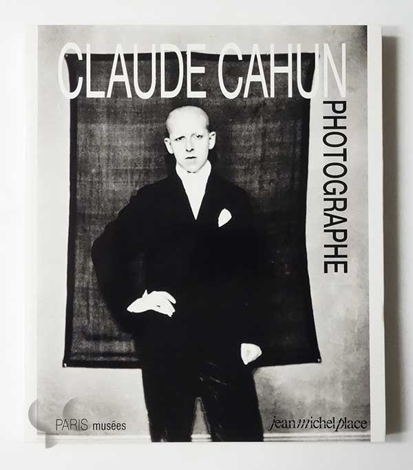 Claude Cahun Photographe