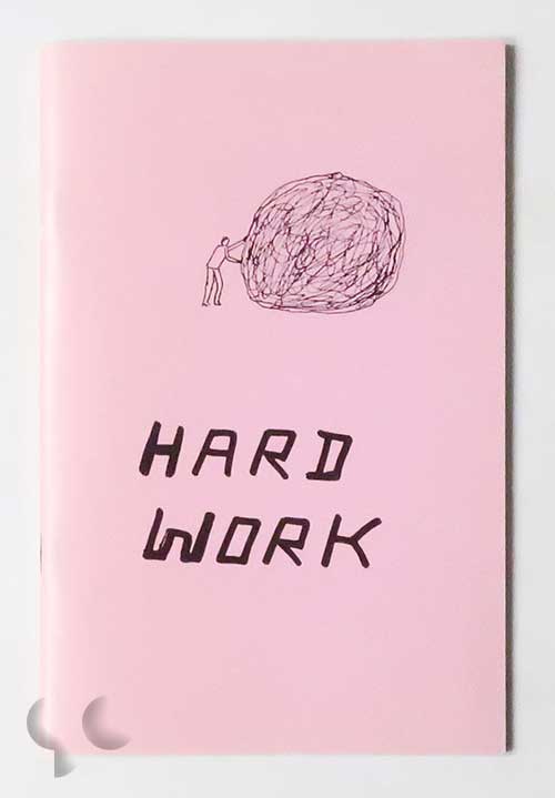 Hard Work | David Shrigley
