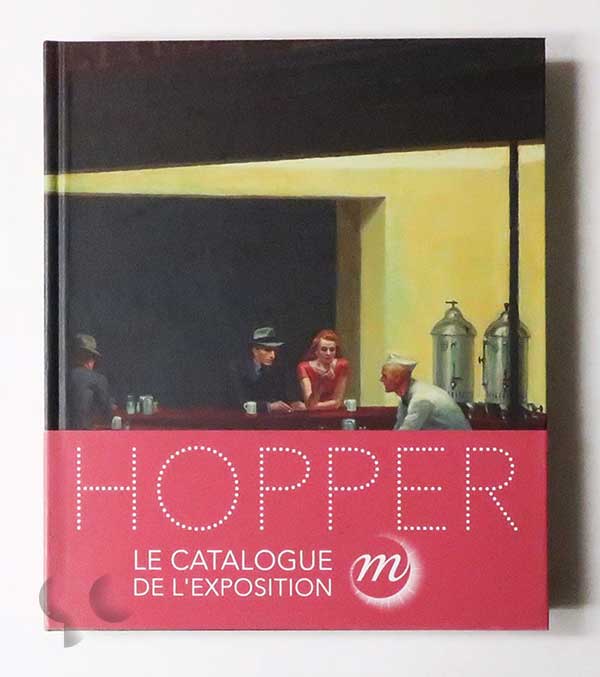 Edward Hopper. Catalogue de l'exposition