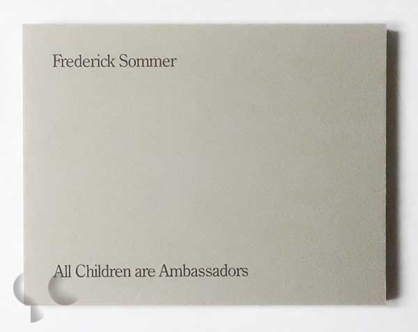 All Children are Ambassadors (Alle Kinder sind Botschafter) | Frederick Sommer