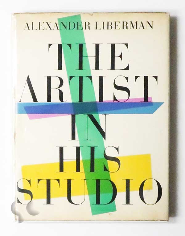 The Artist in his Studio | Alexander Liberman