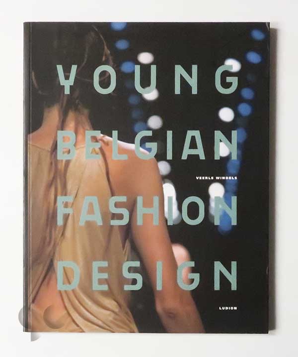 Young Belgian Fashion Design