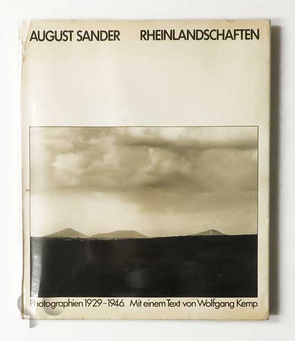 RHEINLANDSCHAFTEN, PHOTOGRAPHIEN 1929-1946 | August Sander