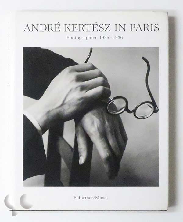 André Kertész in Paris Photographien 1925-1936
