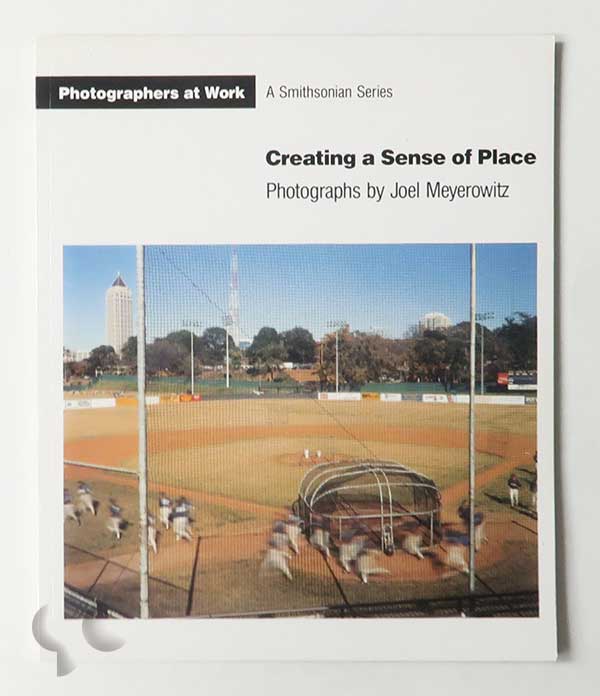 Creating a Sense of Place | Joel Meyerowitz (Photographers at Work)