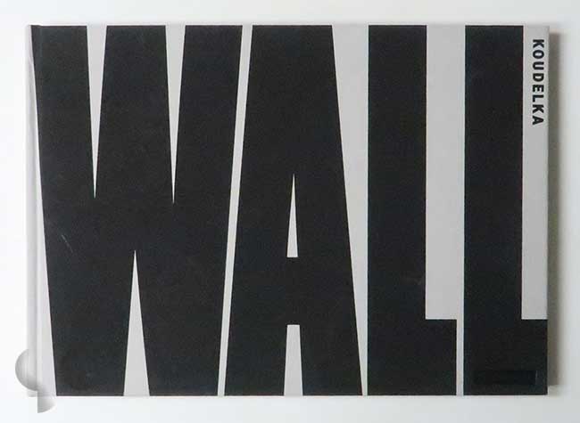Wall | Josef Koudelka