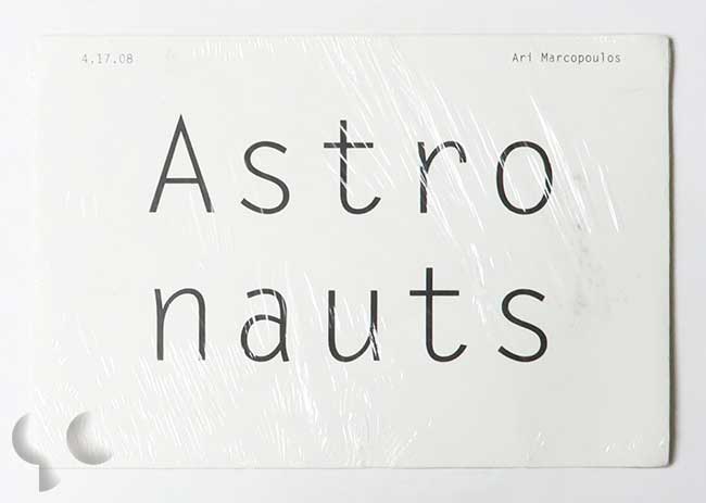 Astronauts | Ari Marcopoulos