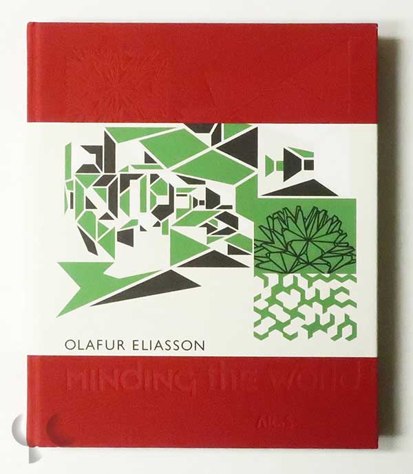 Minding the World | Olafur Eliasson