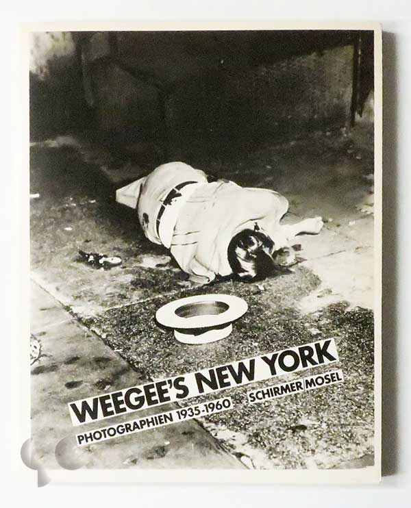 Weegee's New York: Photographien 1935-1960