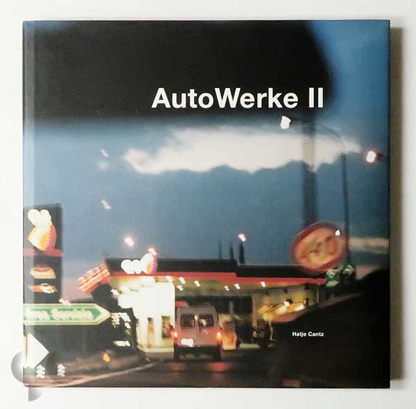 Auto Werke II: Contemporary Photography On and Off the Road