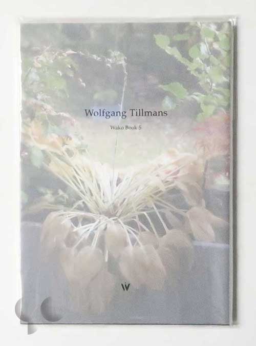 正規新品【極美品】Wolfgang Tillmans Wako Book 5【超希少本】 アート・デザイン・音楽